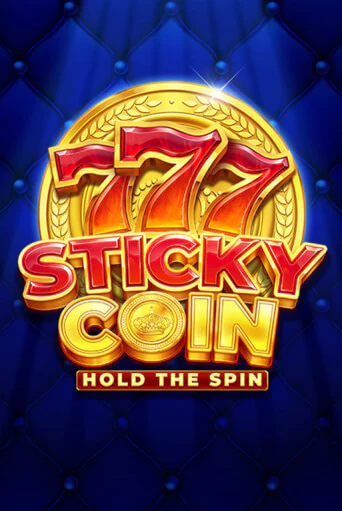 Sticky Coin: Hold The Spin в демо-режиме играть бесплатно | Азино777