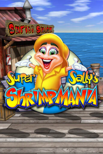 Super Sally's Shrimpmania в демо-режиме играть бесплатно | Азино777