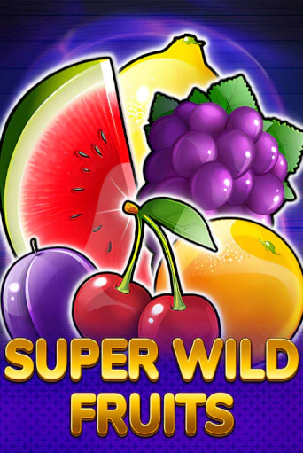 Super Wild Fruits в демо-режиме играть бесплатно | Азино777