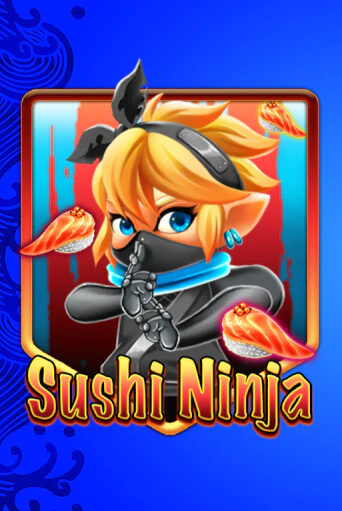 Sushi Ninja в демо-режиме играть бесплатно | Азино777