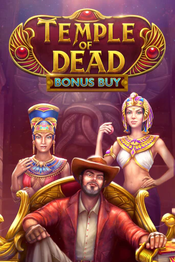 Temple of Dead Bonus Buy в демо-режиме играть бесплатно | Азино777