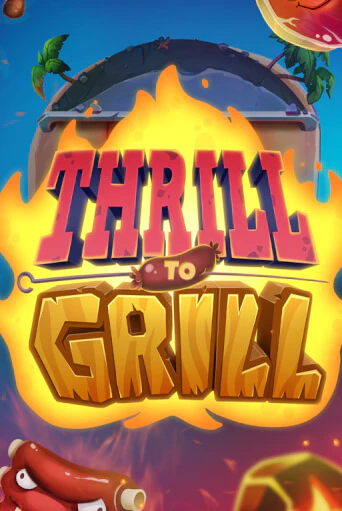 Thrill to Grill в демо-режиме играть бесплатно | Азино777