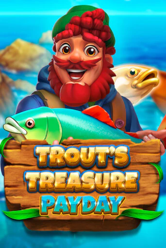 Trout's Treasure - Payday в демо-режиме играть бесплатно | Азино777