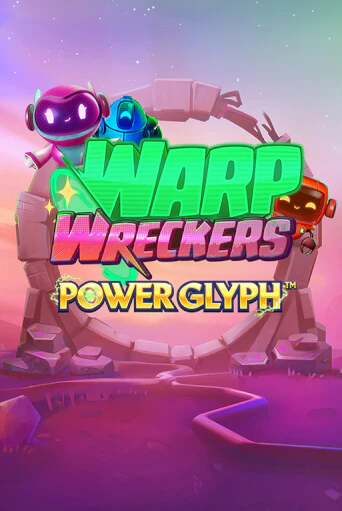 Warp Wreckers Power Glyph в демо-режиме играть бесплатно | Азино777