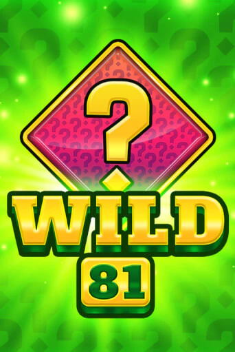 Wild 81 в демо-режиме играть бесплатно | Азино777