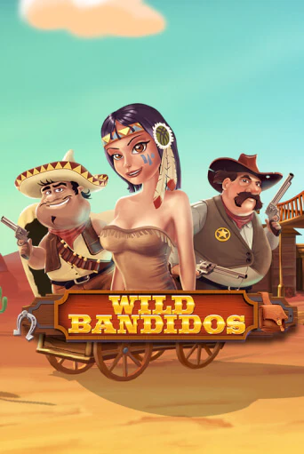 Wild Bandidos в демо-режиме играть бесплатно | Азино777