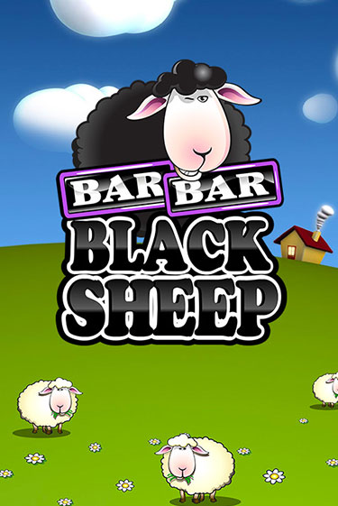 Bar Bar Black Sheep в демо-режиме играть бесплатно | Азино777