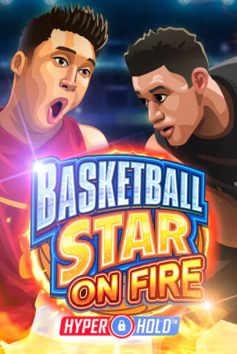 Basketball Star on Fire в демо-режиме играть бесплатно | Азино777