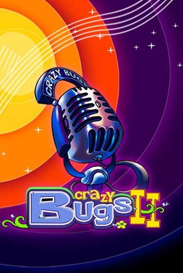 Crazy Bugs II в демо-режиме играть бесплатно | Азино777