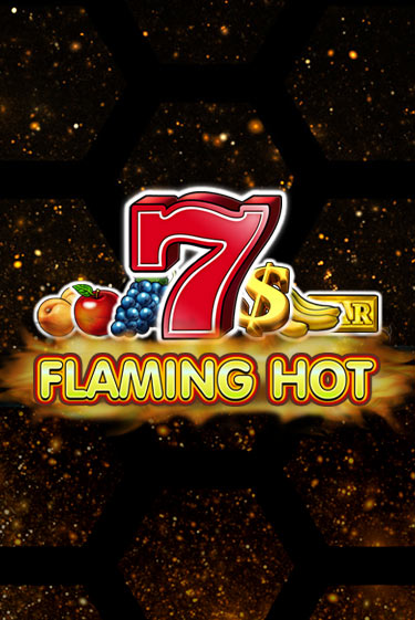 Flaming Hot в демо-режиме играть бесплатно | Азино777