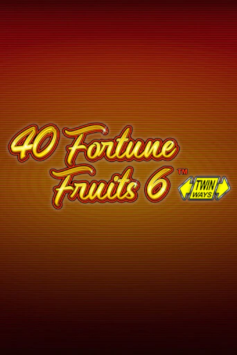 40 Fortune Fruits 6 в демо-режиме играть бесплатно | Азино777