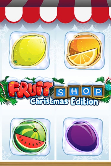Fruit Shop Christmas Edition™ в демо-режиме играть бесплатно | Азино777
