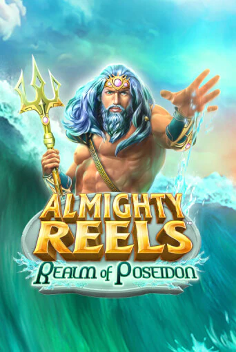 ALMIGHTY REELS: Realm of Poseidon в демо-режиме играть бесплатно | Азино777