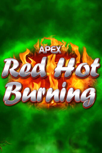 Red Hot Burning в демо-режиме играть бесплатно | Азино777