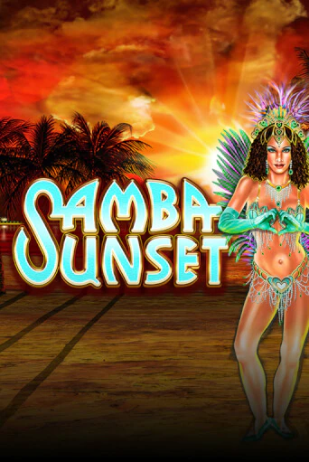 Samba Sunset в демо-режиме играть бесплатно | Азино777